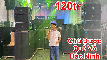 Người quê hương quan họ Bắc Ninh hát quá êm say , bộ âm thanh đám cưới 120tr chú Được , DVH Audio
