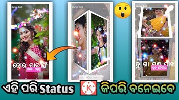 Odia Status Video Editing Tutorial In Kinemaster //New Trending Status Making In Odia ||Barun Tech