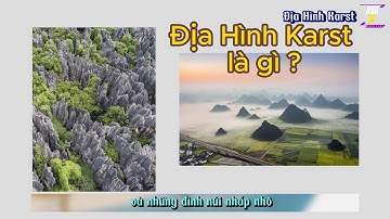 Địa Hình Karst Là Gì | Búa TV