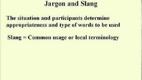 ENG 352 Technical Writing - 14 - Jargon and Slang