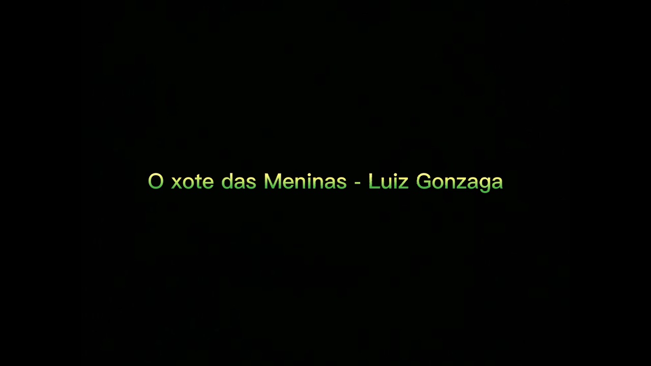 O xote das Meninas - Luiz Gonzaga lyrics