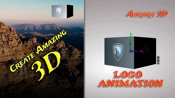 Create Amazing 3D Logo Animation in Aurora 3D Animation Maker