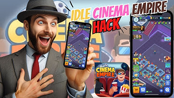 Idle Cinema Empire Hack 2025 – Build Your Movie Empire with Top Hacks & Tips!