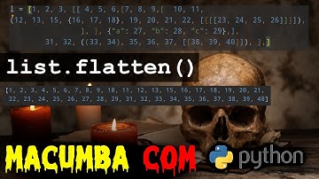 Macumba com listas em Python - list.flatten()
