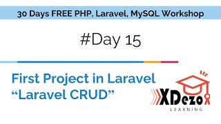 Day 15 | First Project in Laravel | Laravel CRUD | Task Management | PHP, Laravel & MySQL Workshop