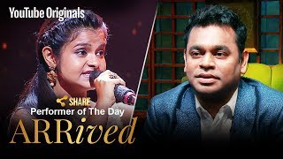 A. R. Rahman | Antara Nandy | Performer Of The Day | #ARRivedSeries chords