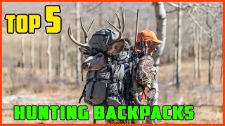 TOP 5 Best Hunting Backpacks 2025
