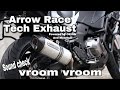 Kawasaki Versys 1000 Arrow Race Tech Exhaust  Sound Check vroom vroom