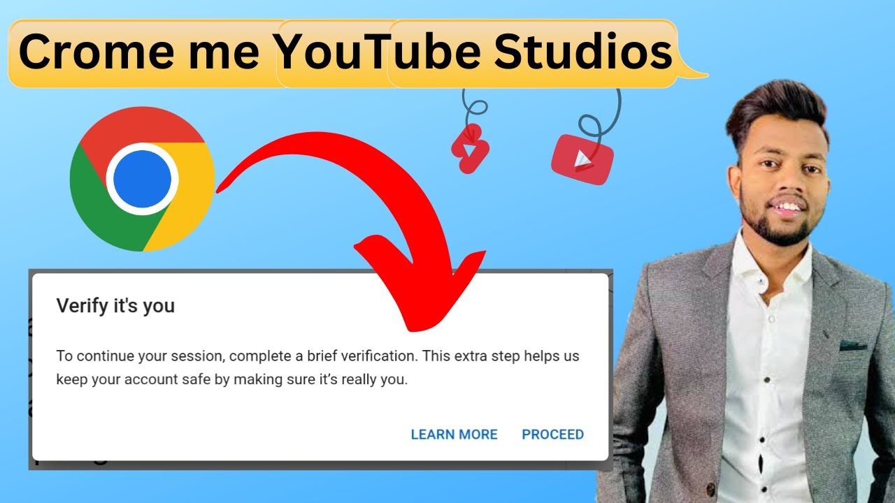 Yt studio Verify that it's You Proceed Problem