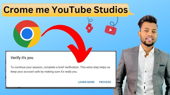 Yt studio Verify that it's You Proceed Problem