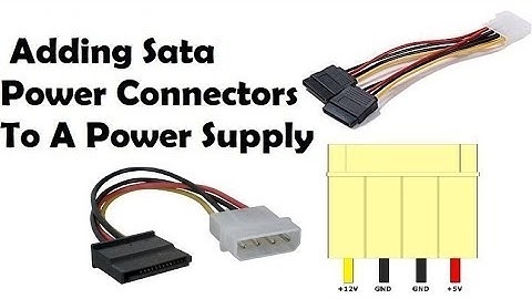 Modifying a Molex to SATA Power and Adding Sata Power Connectors To A Power Supply
