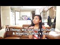 12 Things We Learned In Dubai & Meeting Sarah's Dad