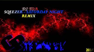 dj toa - Saturday Night Sqeezer vs I don't Mind Usher ft Tyga 2014 chords