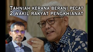 Syabas Bersatu sebab berani pecat 2 wakil rakyat