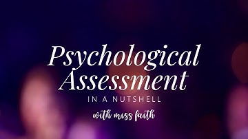 Psychological Assessment in a Nutshell (PROMO)