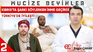 Kıbrıs'ta Şarkı Söylerken İnme Geçirdi Türkiye'de İyileşti / Eser Küçük’ün Başarı Hikayesi