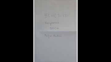 BCHCT 131 assignment 2020