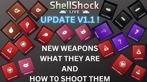 ShellShock Live | Update V1.1 - All New Weapons and How To Shoot Them !