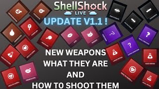 ShellShock Live | Update V1.1 - All New Weapons and How To Shoot Them !