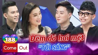 Come Out - BRAS 188 | Buông Lời Yêu NGAY NGÀY ĐẦU, Cặp Đôi Chở Nhau Về Nhà 'CỌ QUẸT' CẢ ĐÊM 😝