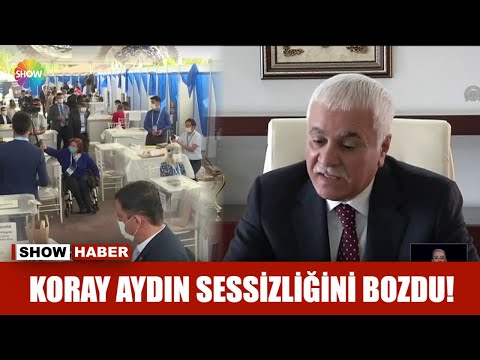 Koray Aydın sessizliğini bozdu!