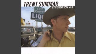 Video thumbnail of "Trent Summar & the New Row Mob - Too Busy Missing You"