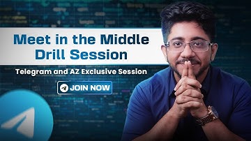 Meet in the Middle Technique | Telegram + AZ Session | Drill Session