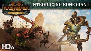 Total War Warhammer 2 - The Bone Giant Official Announcement Trailer 2018 Hd