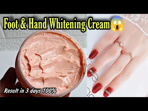 Foot & Hand Whitening Cream | whitening cream for hand and foot