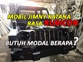 JIMNY KATANA MODIF JADI RUBICON