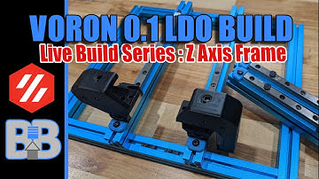 LDO Voron 0.1 DIY 3D Printer Kit Live Build: *Part 3* Z Frame