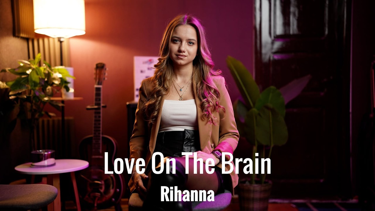 Love On The Brain - Rihanna (by Anemona Filip)