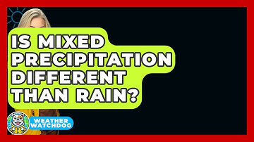 Is Mixed Precipitation Different Than Rain? - Weather Watchdog