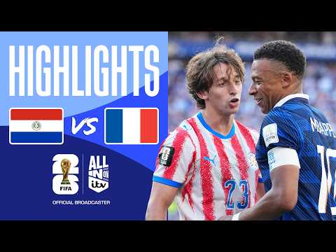 HIGHLIGHTS - Paraguay v France | Feisty Game in Hot Philadelphia | FIFA World Cup 2026