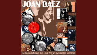 Rake And Rambling Boy (1960 Joan Baez album Remastered)