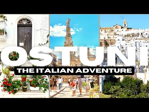 Ostuni | The Italian Adventure