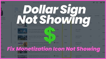 why Dollar Sign Not Showing | Fix Monetization Icon Not Showing | Dollar Sign Not Showing on YouTube
