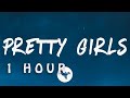 Iann Dior - Pretty Girls (Lyrics)| 1 HOUR