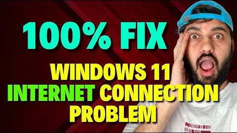 Problemen met internetverbinding in Windows 11 oplossen