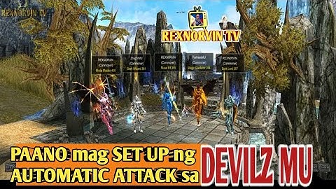DevilzMU : Paano Mag set up ng Automatic attack sa DEVILZ MU @rexnorvinTV