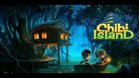 tageb results Chibi Island !! android Archives - mysterious island