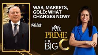 The Big C | US-Iran War Ceasefire: Is The Worst Over? Gold, Silver & Macro Outlook | CNBC TV18 Prime