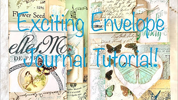 Exciting Envelope Journal Tutorial Part 1!
