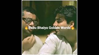 Hera pheri Babu bhaiya golden words status || sad status | motivation status | Akshy Kumar status ||