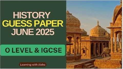 Pakistan Studies Paper 1 | Imp Topics for May/June 2025 Exams! | Guess Paper for O Level & IGCSE