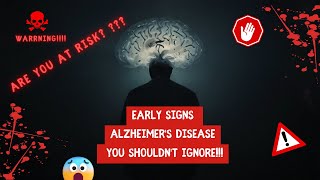 Are You At Risk?! Early Signs Alzheimer's Disease You Shouldn't Ignore! 🧠⚠️