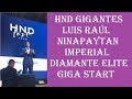 HND GIGANTES - Luis Raúl Ninapaytan [Imperial Diamante Elite] "GIGA START"