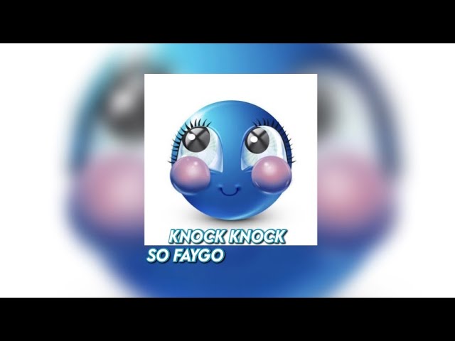 sofaygo - knock knock (sped up)