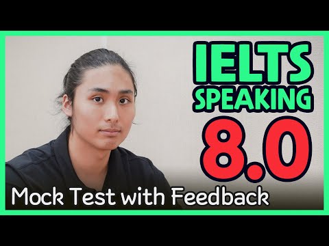 Ielts Speaking Band 8.0 Mock Test With Feedback