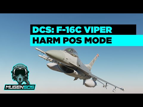 HARM POS Mode - DCS World: F-16C Falcon